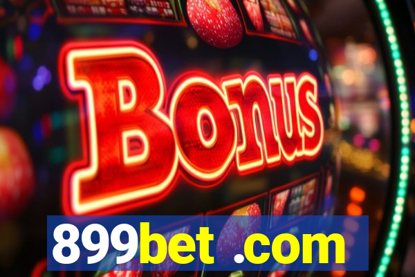 899bet .com